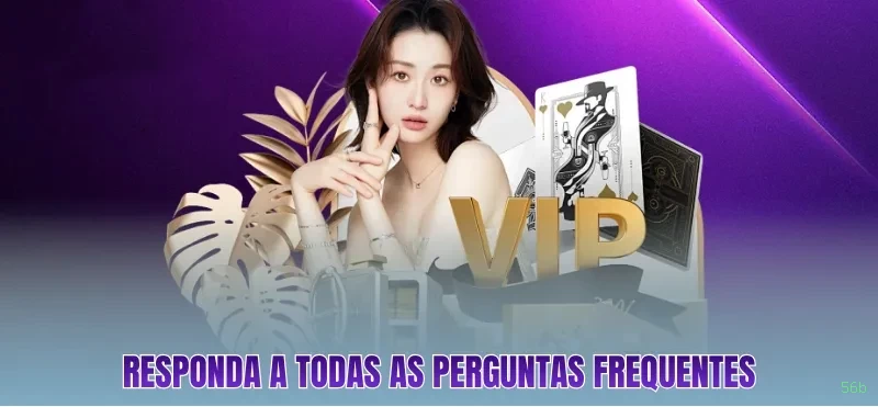 Programa VIP 56b - benefícios exclusivos